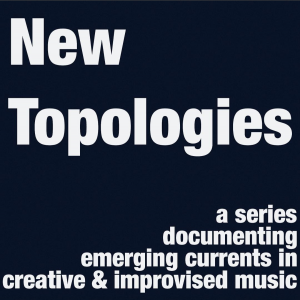 The flier for the "New Topologies" series.